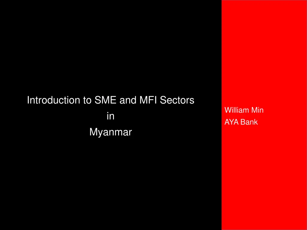 introduction to sme and mfi sectors in myanmar n.w