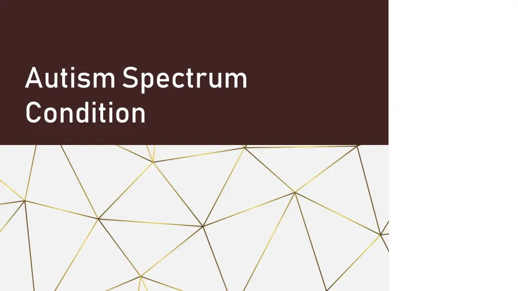 autism spectrum condition n.w