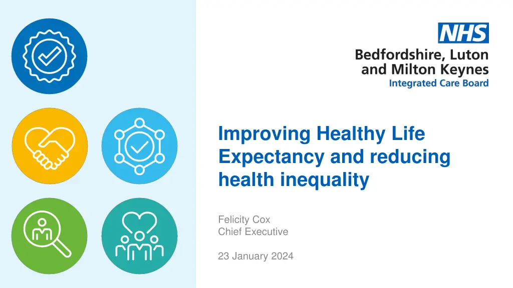 improving healthy life expectancy and reducing n.w
