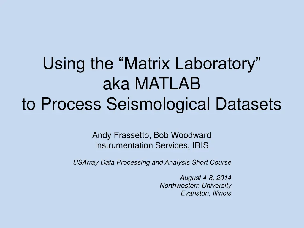 using the matrix laboratory aka matlab to process n.w