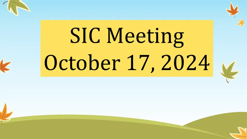 sic meeting october 17 2024 n.w