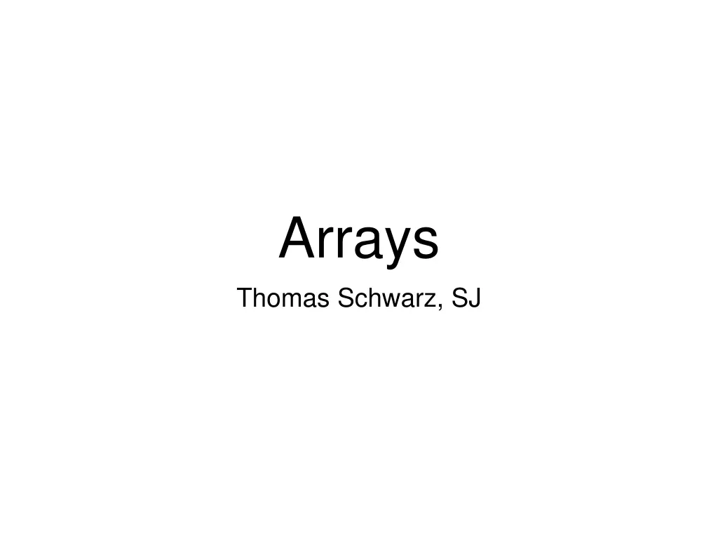 arrays thomas schwarz sj n.w