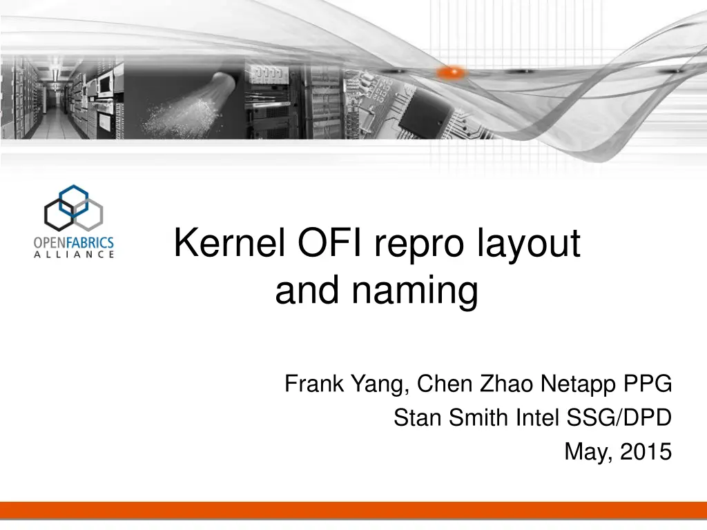 kernel ofi repro layout and naming n.w
