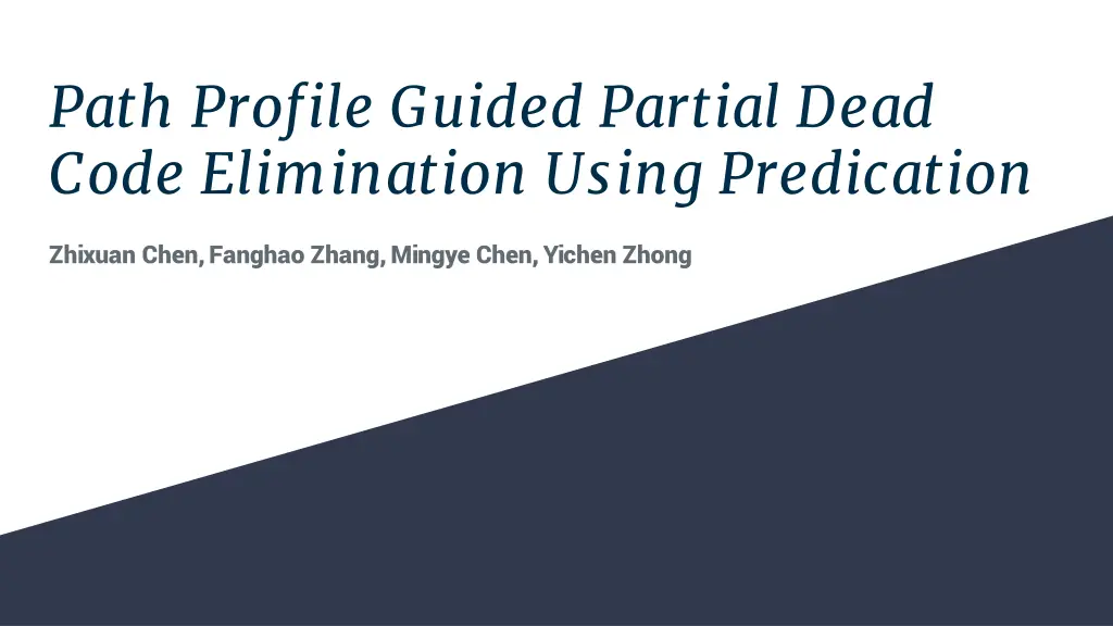path profile guided partial dead code elimination n.w