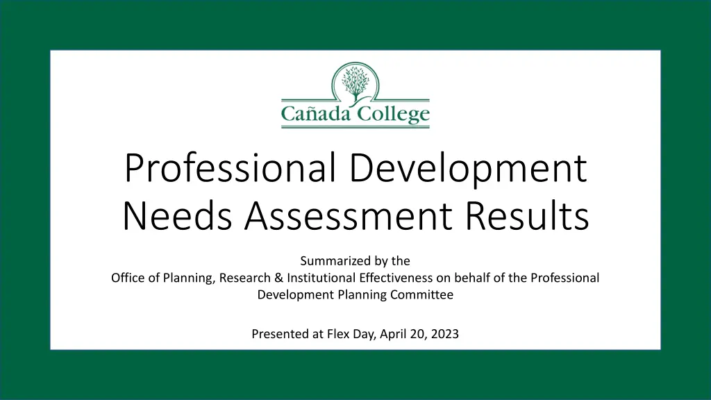 professional development needs assessment results n.w