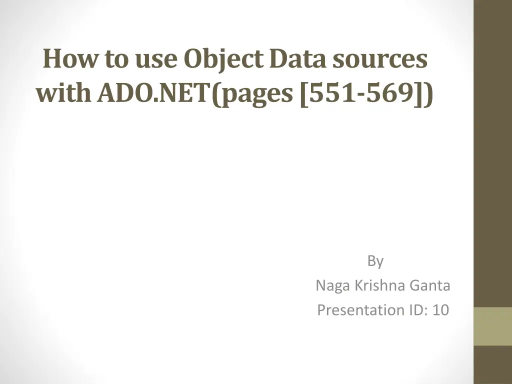 how to use object data sources with ado net pages n.w