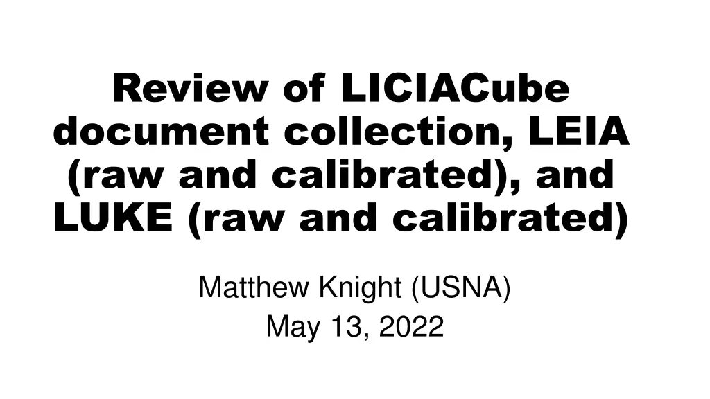 review of liciacube document collection leia n.w