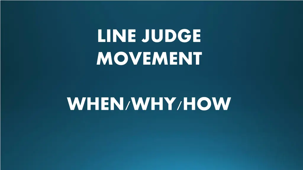 line judge movement n.w