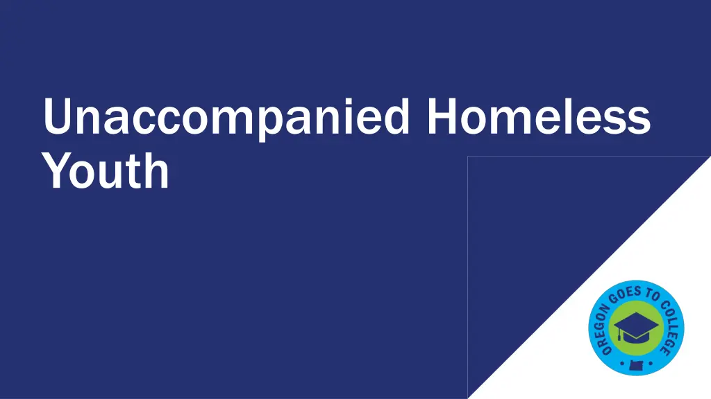 unaccompanied homeless youth n.w