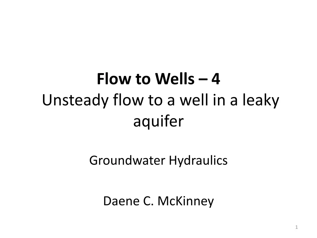 flow to wells 4 unsteady flow to a well n.w