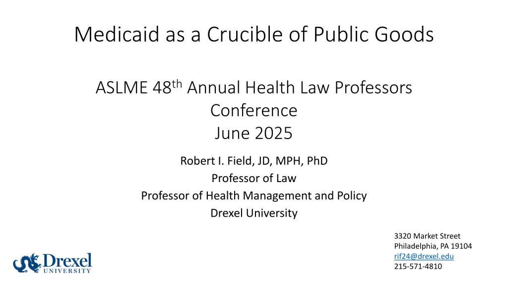 medicaid as a crucible of public goods n.w