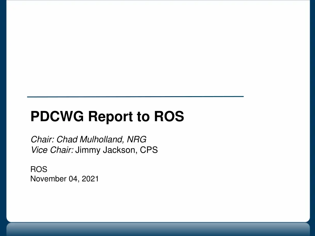pdcwg report to ros n.w