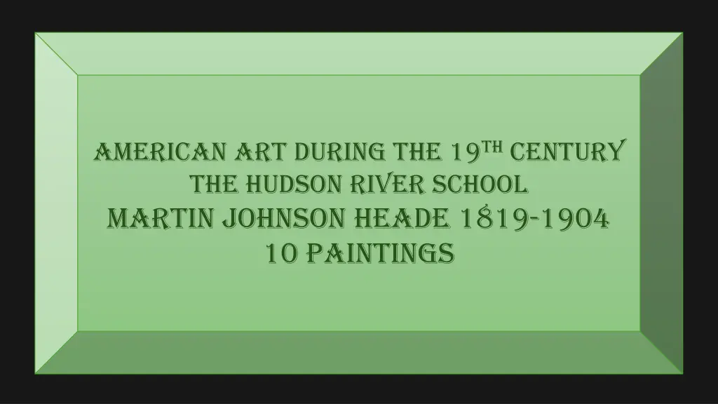 american art during the 19 th century the hudson n.w