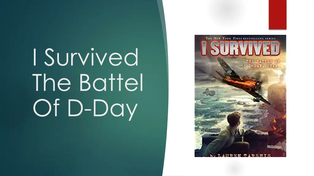i survived the battel of d day n.w