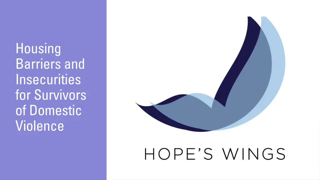 housing barriers and insecurities for survivors n.w