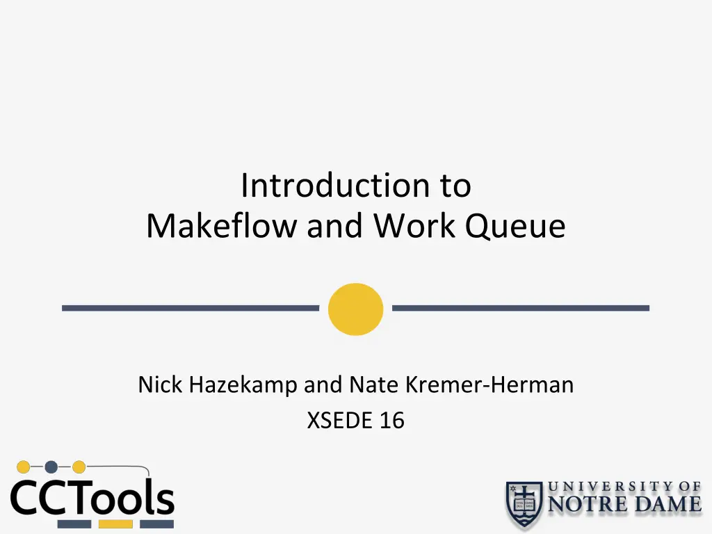 introduction to makeflow and work queue n.w
