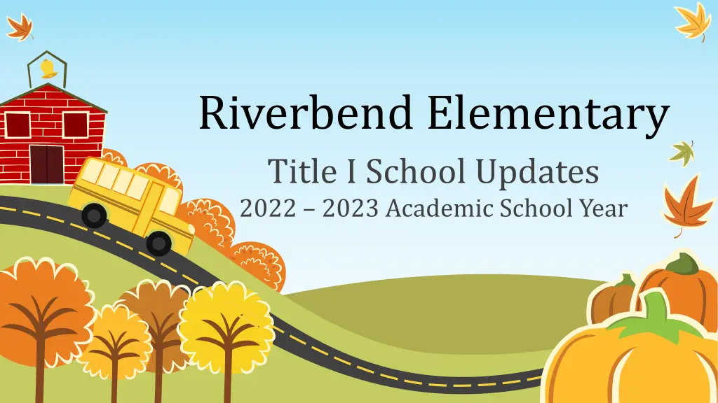 riverbend elementary title i school updates 2022 n.w