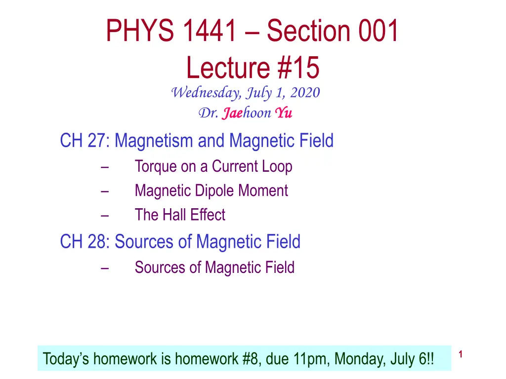 phys 1441 section 001 lecture 15 wednesday july n.w