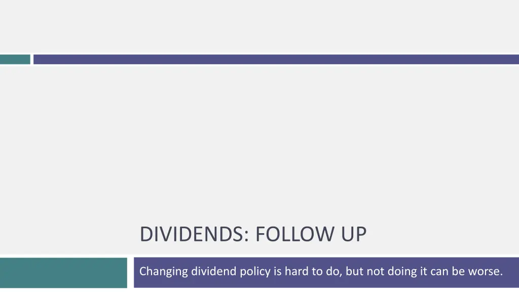 dividends follow up n.w