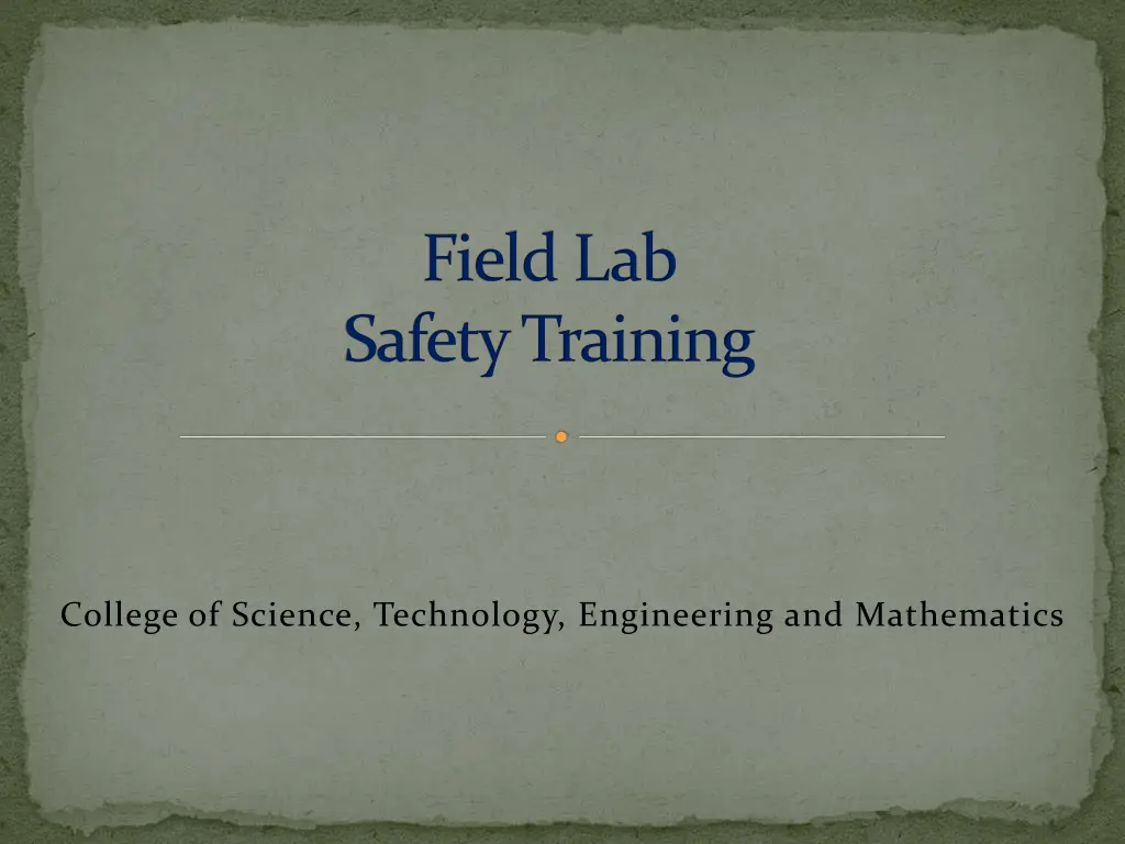 field lab safety training n.w