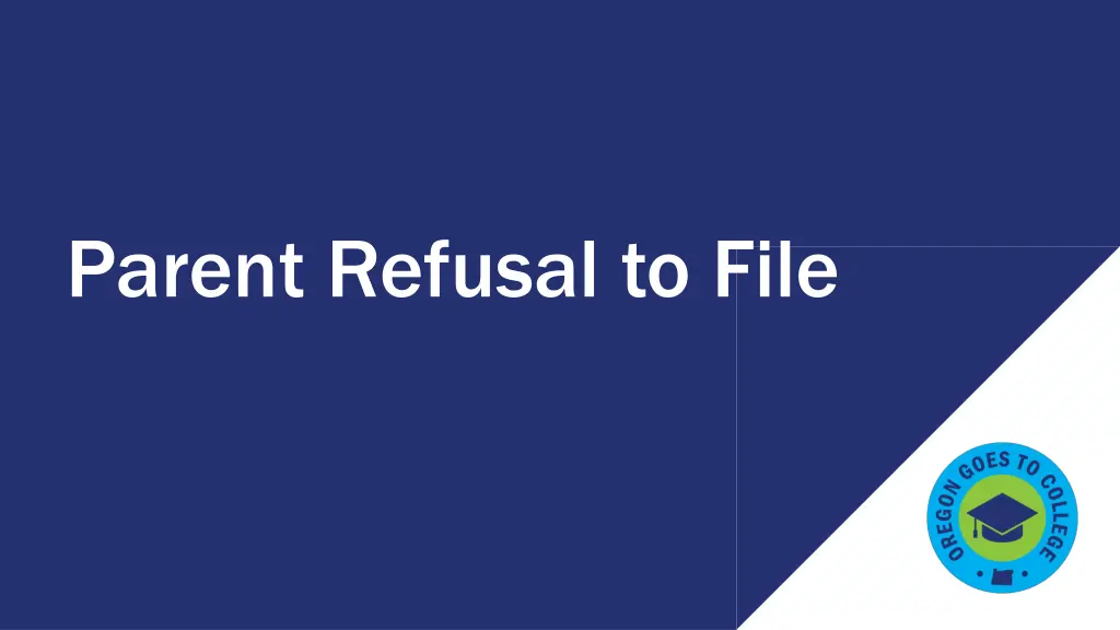 parent refusal to file n.w
