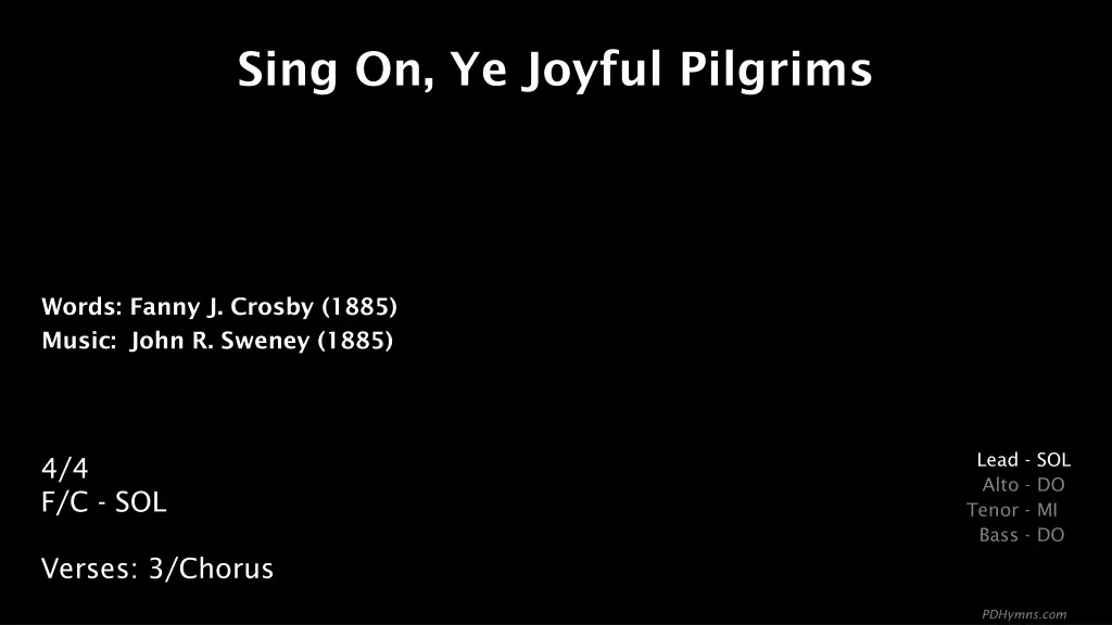 sing on ye joyful pilgrims n.w