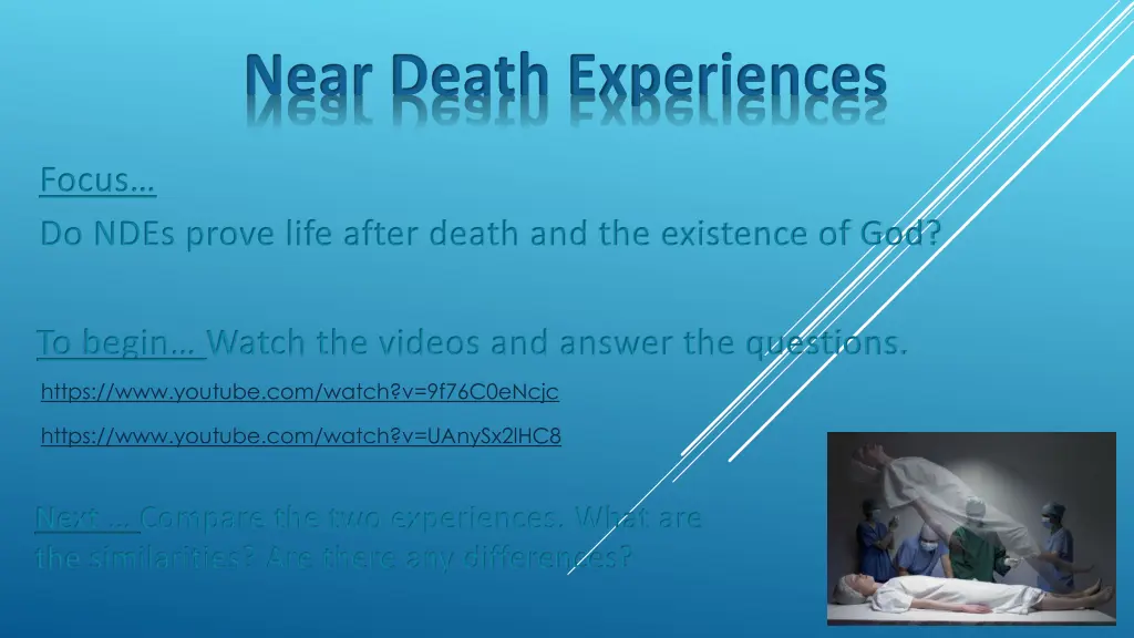near death experiences n.w