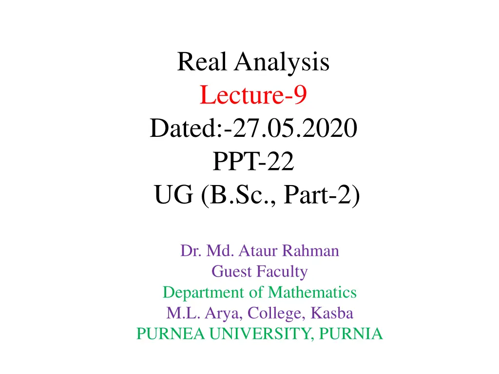 real analysis lecture 9 dated 27 05 2020 n.w