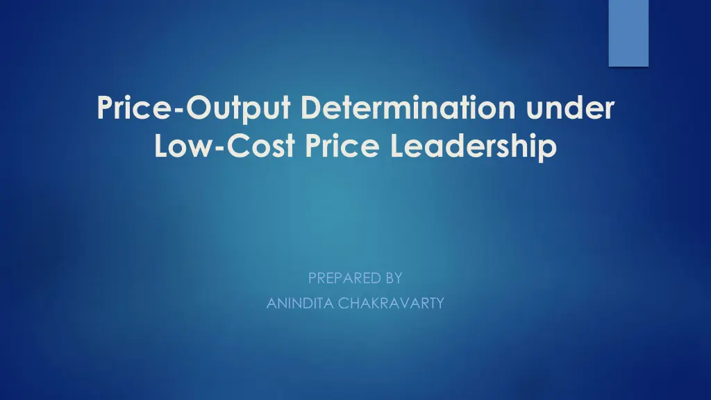 price output determination under low cost price n.w