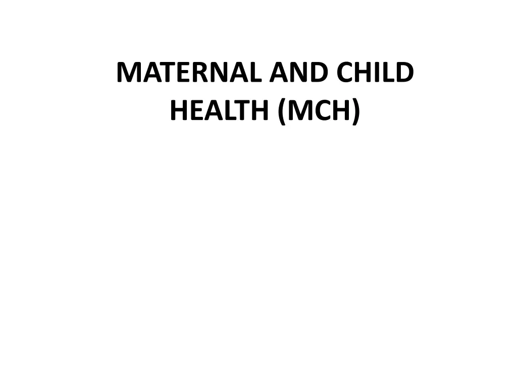 maternal and child health mch n.w