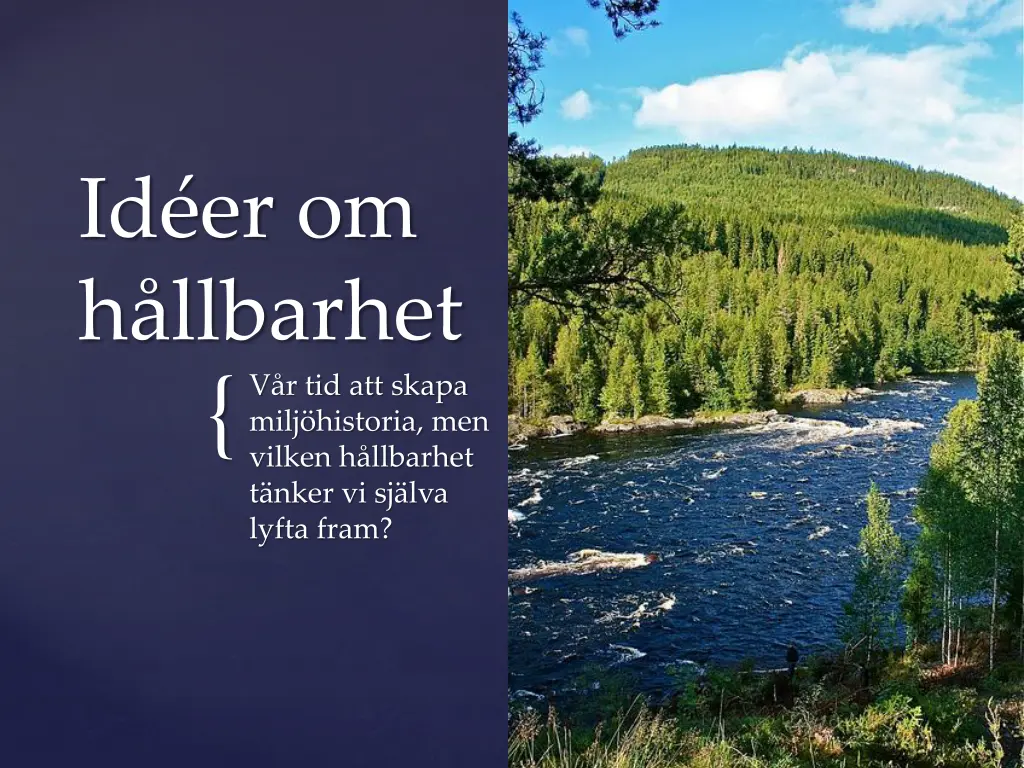 id er om h llbarhet v r tid att skapa milj n.w