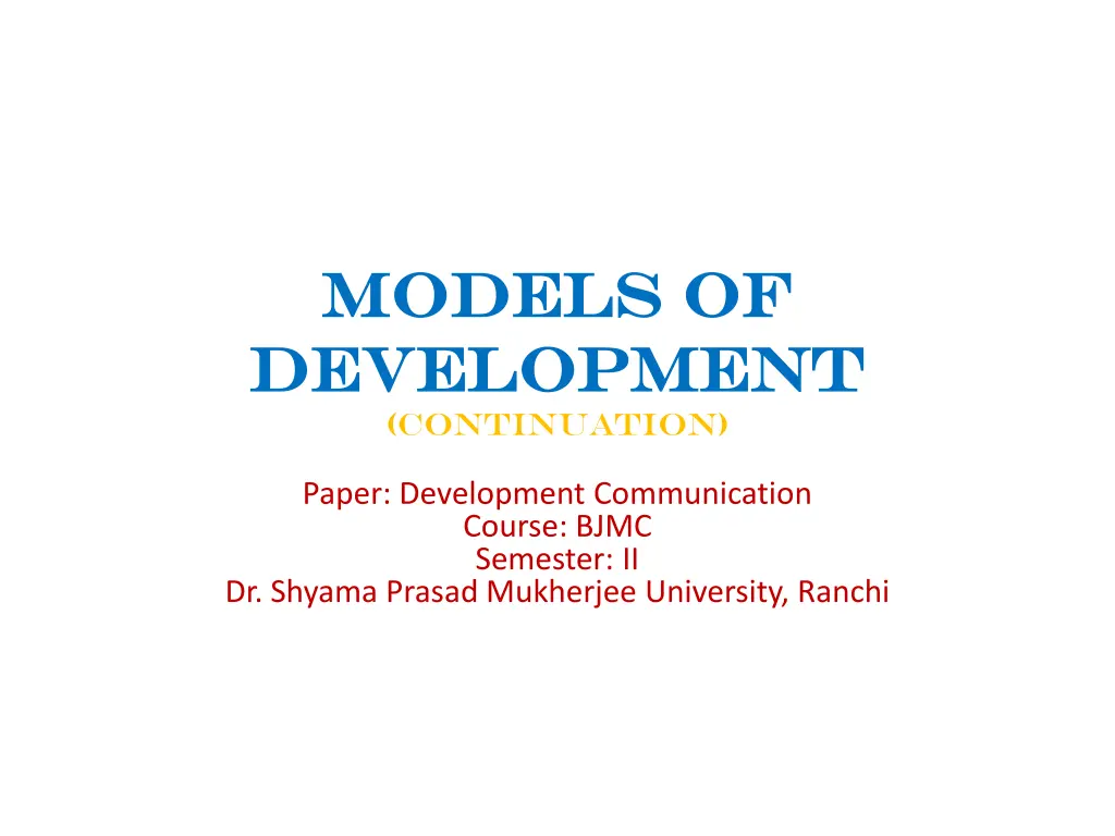 models of models of development development n.w