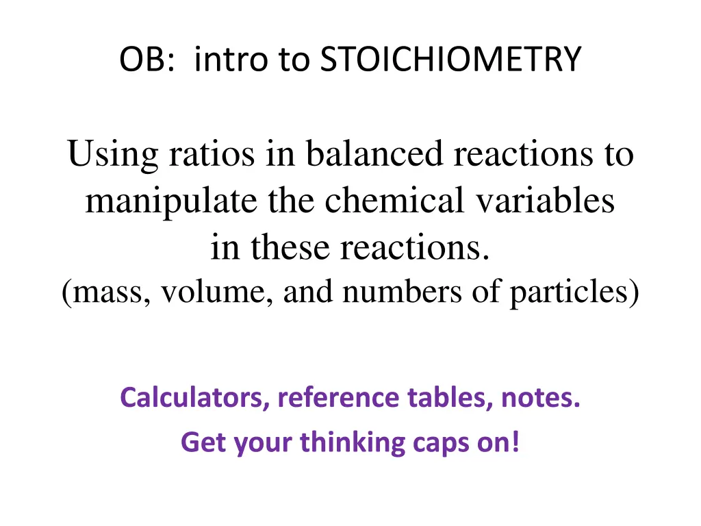 ob intro to stoichiometry n.w