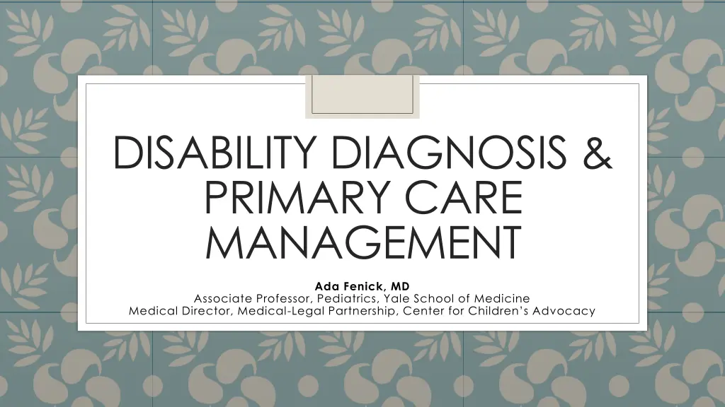 disability diagnosis primary care management n.w
