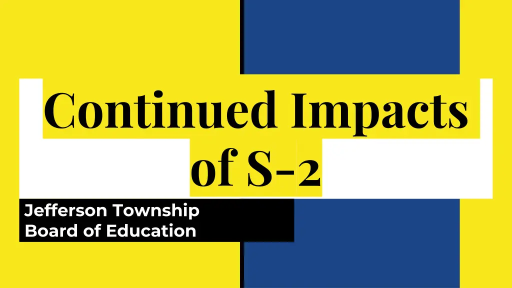 continued impacts of s 2 jefferson township board n.w