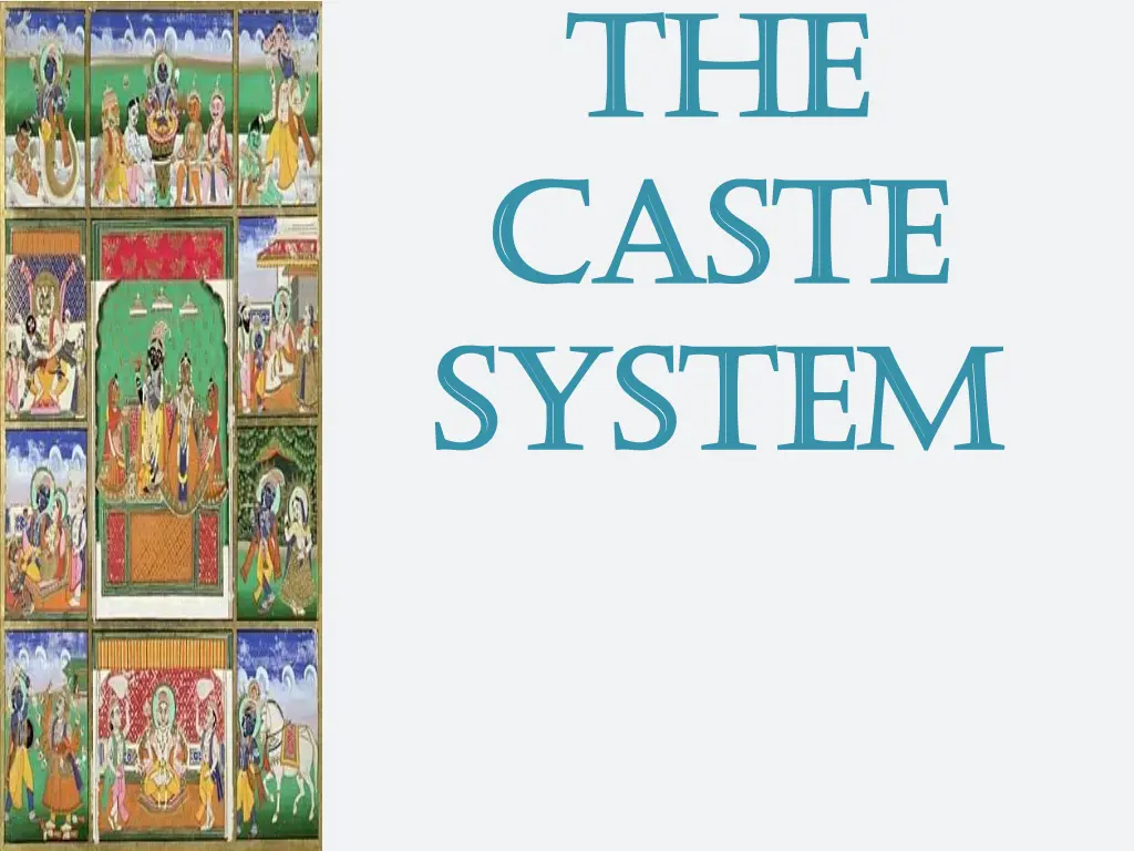 the the caste caste system system n.w