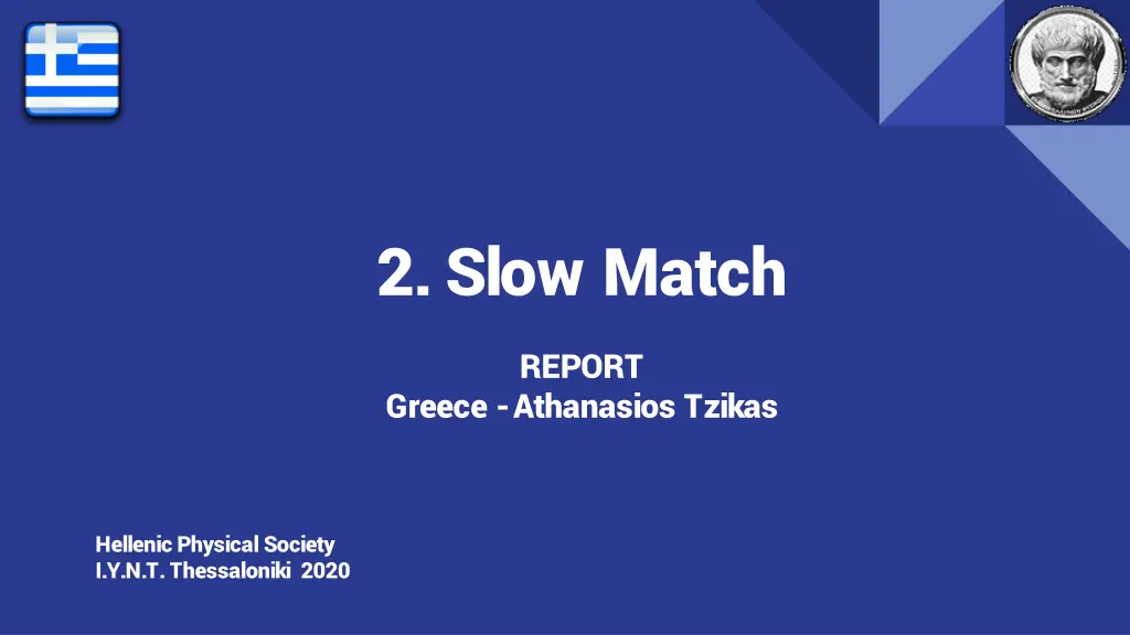 2 slow match n.w