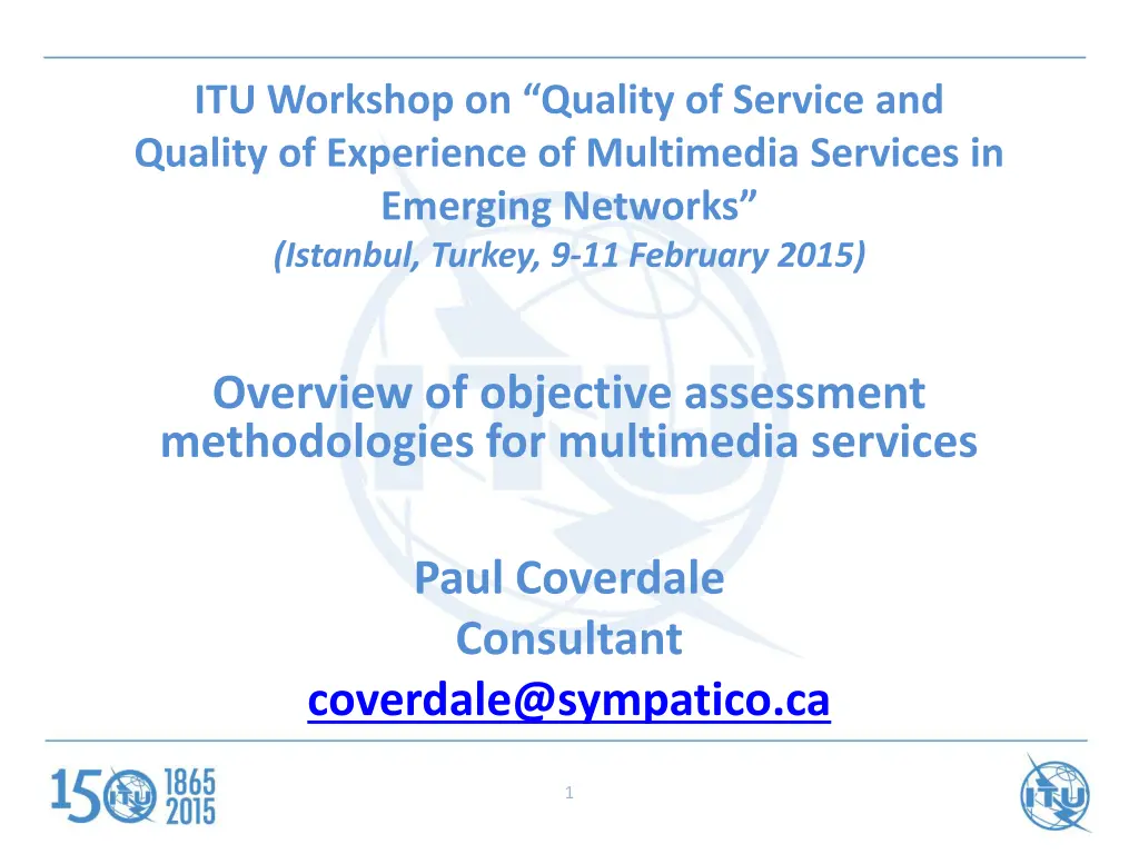 itu workshop on quality of service and quality n.w