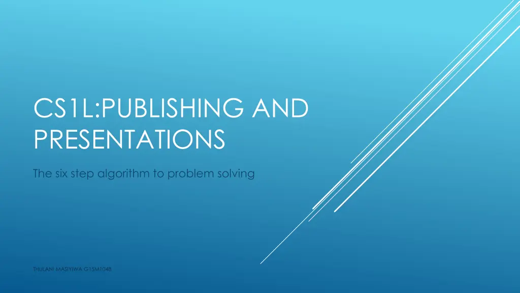 cs1l publishing and presentations n.w