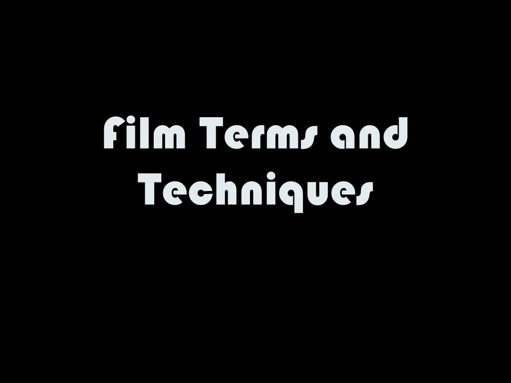film terms and techniques n.w