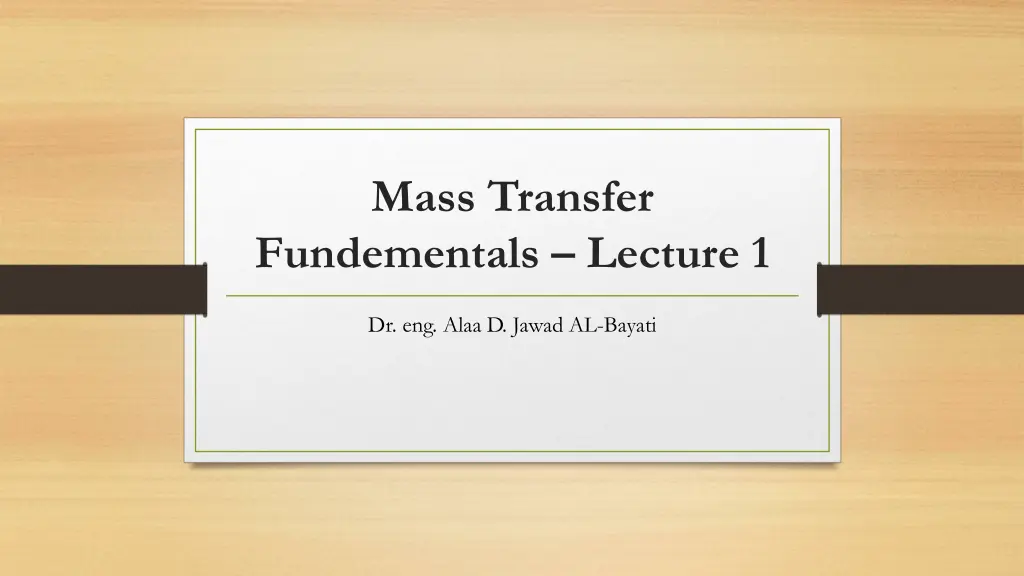 mass transfer fundementals lecture 1 n.w