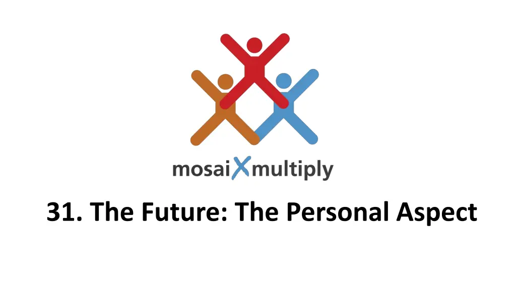 31 the future the personal aspect n.w