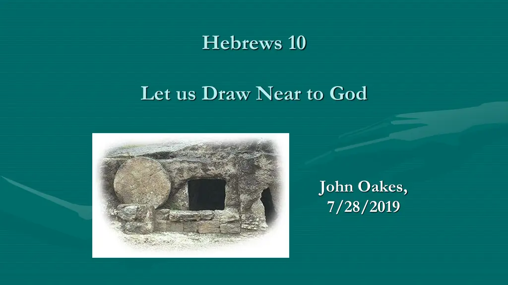 hebrews 10 n.w