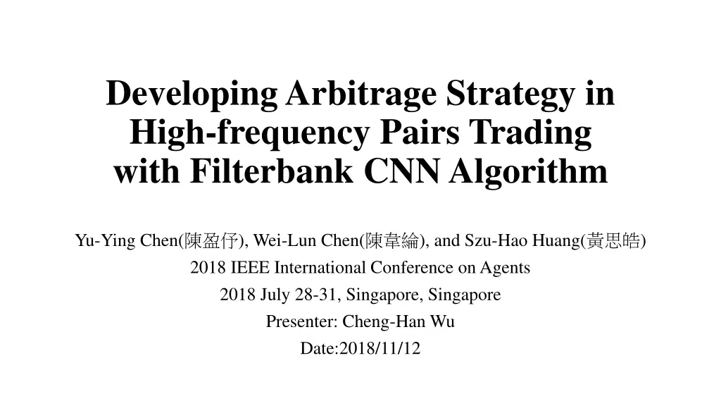 developing arbitrage strategy in high frequency n.w