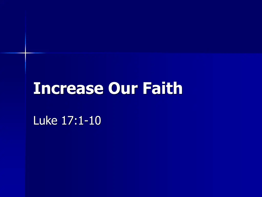 increase our faith n.w