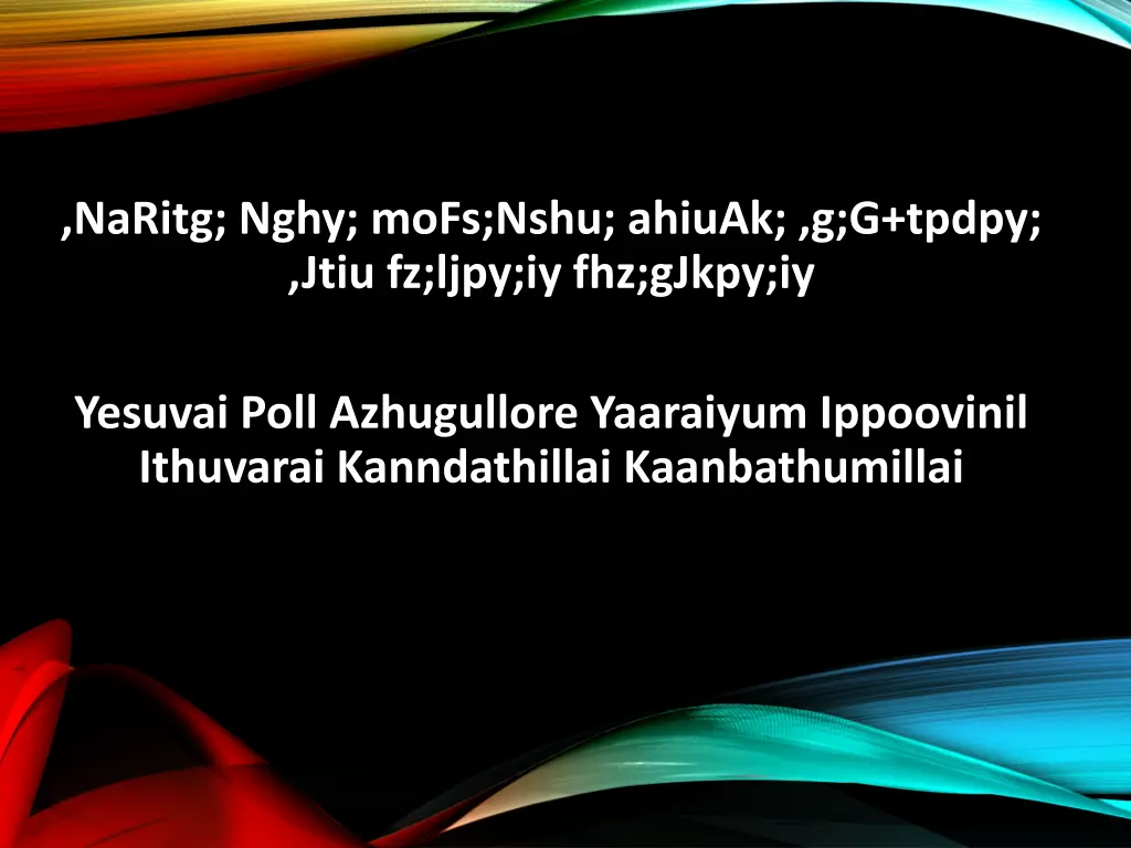 naritg nghy mofs nshu ahiuak g g tpdpy jtiu n.w