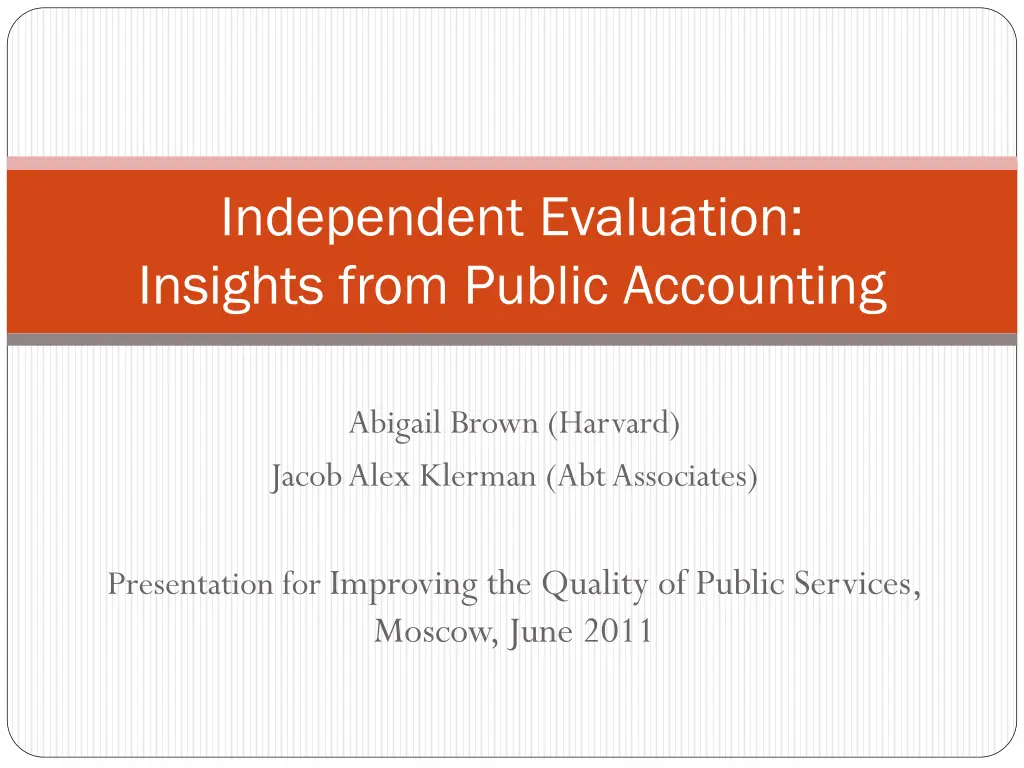 independent evaluation insights from public n.w