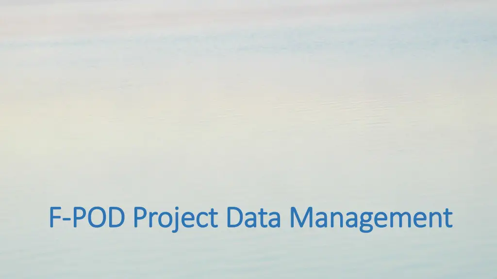 f f pod project data management pod project data n.w