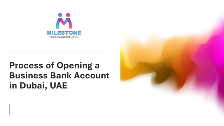 Process of Opening a Business Bank Account in Dubai, UAE