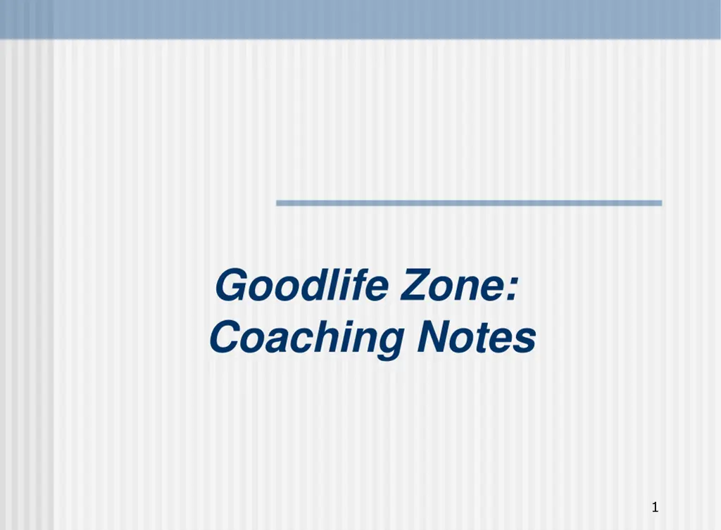 goodlife zone coaching notes n.w